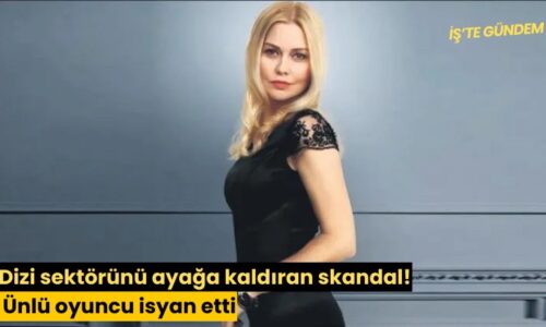 Dizi sektörünü ayağa kaldıran skandal: Ünlü oyuncu isyan etti