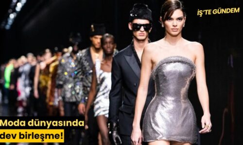 Moda dünyasında dev birleşme!
