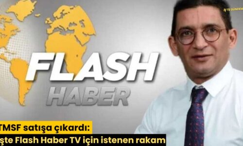 TMSF satışa çıkardı: İşte Flash Haber TV için istenen rakam