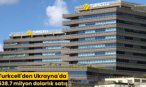 Turkcell’den Ukrayna’da 538.7 milyon dolarlık satış