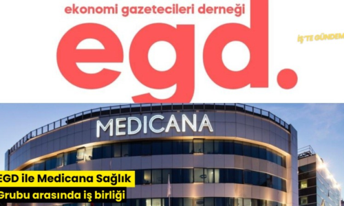 EGD ile Medicana Sağlık Grubu arasında iş birliği