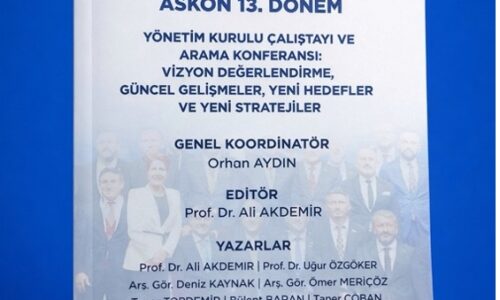 TÜRDER ve REVAK Başkanı Prof. Dr. Uğur Özgöker’in yazarlarından olduğu ASKON Yeni Hedefler Yeni Stratejiler kitabı yayınlandı.