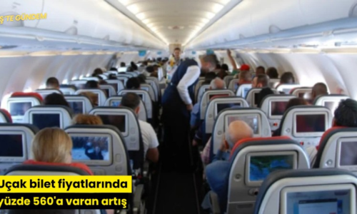 Uçak bilet fiyatlarında yüzde 560’a varan artış