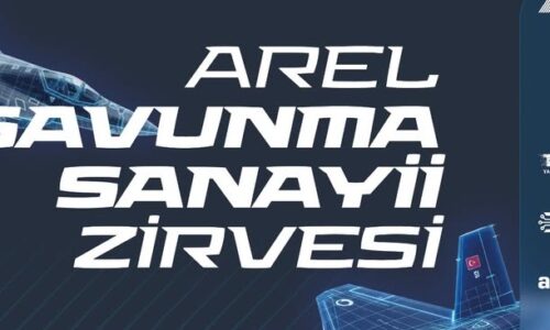 Arel Savunma Sanayii Zirvesi, Sektör ve Öğrenciler Arasında Kariyer Köprüsü Kuracak