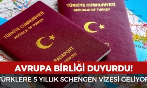 Avrupa Birliği duyurdu: Türklere 5 yıllık Schengen vizesi verilecek