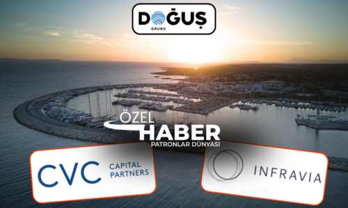 CVC Capital Partners, Doğuş’tan 2020’de satın aldığı D-Marin’i Fransız şirketi InfraVia Capital Partners’a 1 milyar euronun üzerinde bedelle sattı