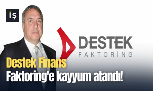 Destek Finans Faktoring’e kayyum atandı!